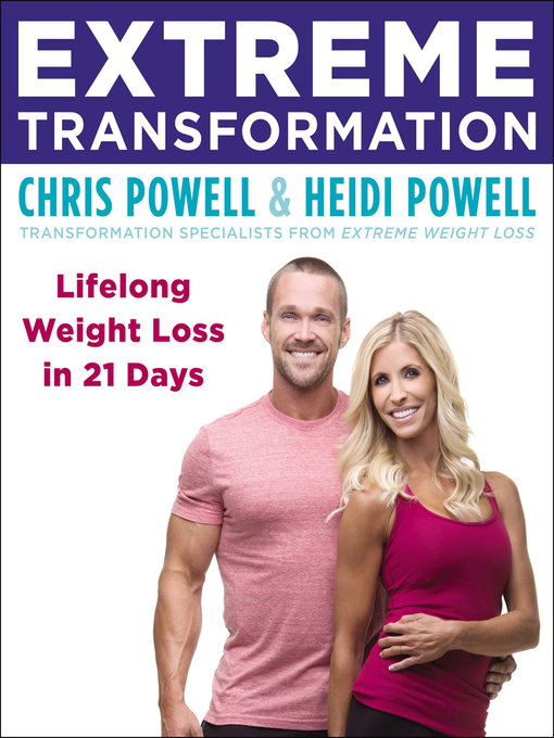 Title details for Extreme Transformation by Chris Powell - Available